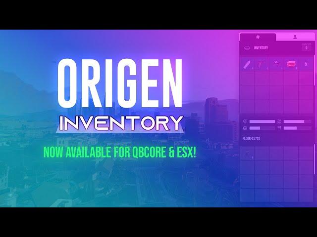 [New] Origen Inventory - QBCore & ESX Versión - Script Five M