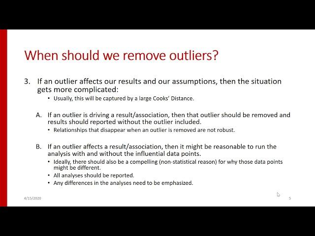 Module 11E: When should we remove outliers?