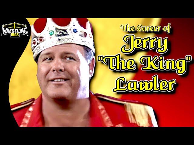 The Career of Jerry "The King" Lawler