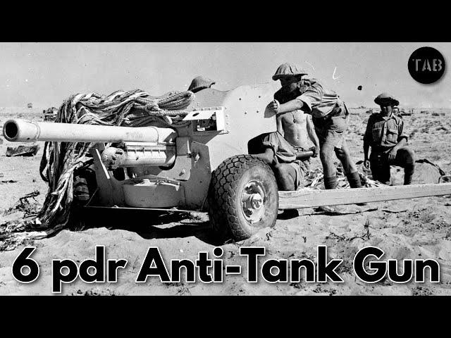 British 6 pdr Anti-Tank Gun