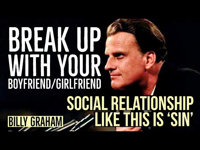 Social relationship like this is ‘SIN’ | #BillyGraham #wordofgod