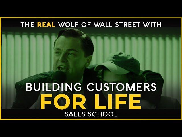 Building Customers For Life | Free Sales Training Program | Sales School