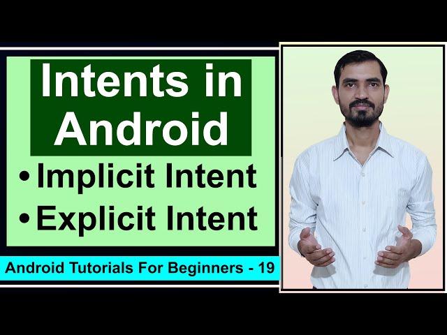 Intents in Android || Explicit and Implicit Intent Tutorial by Deepak