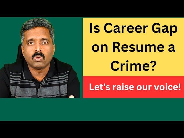 Career Gap on your Resume | Job Search Challenges | @CareerTalk With Anand Vaishampayan