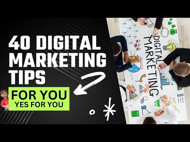 40 Digital Marketing Strategies and Tips for Small Business