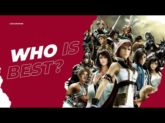 Who is Best in Final Fantasy I-XV (minus XI and XIV)