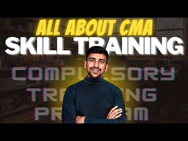 All About Skill Training for CMA Intermediate