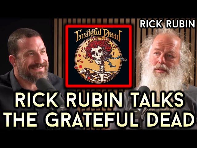 Andrew Huberman -  "THE GRATEFUL DEAD" Rick and Andrew Discuss The Grateful Dead And THE Studio 