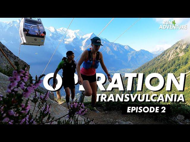 OPERATION TRANSVULCANIA | Episode 2 | Running the VK route in Chamonix | Run4Adventure