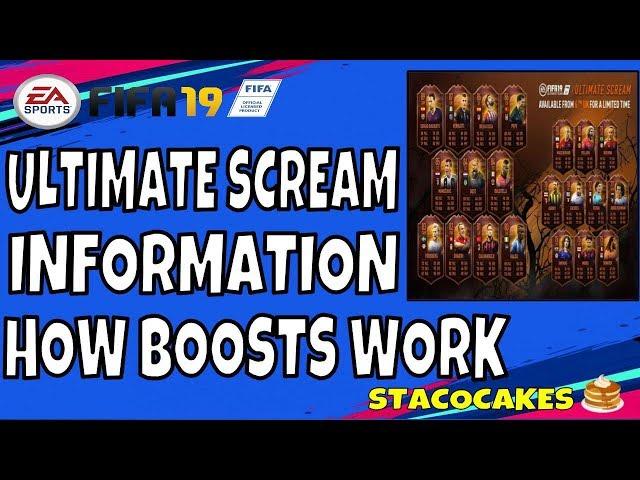 FIFA 19 ULTIMATE SCREAM HOW THE BOOSTS WORK - HOW OFTEN THE PLAYERS ARE BOOSTED - WHICH STATS ARE