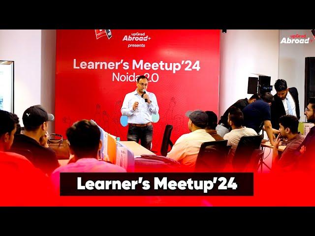 Learner's Meetup 2024 Highlights || upGrad Abroad #studyabroad #globaleducation #intled