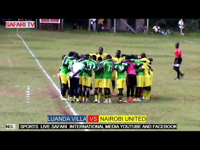 SPORTS NEWS LUANDA AND NAIROBI UNITED  Football Highlights