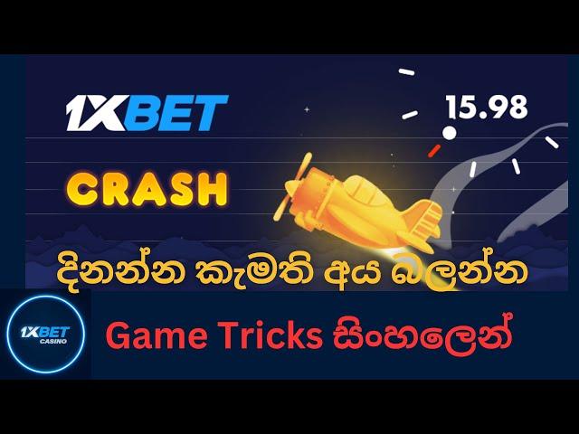 1x bet crash game tricks sinhala