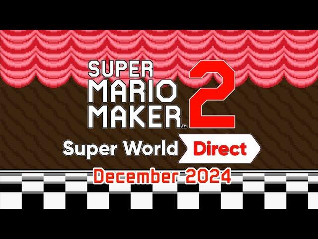 Super Mario Maker 2 Super World Direct - December 2024