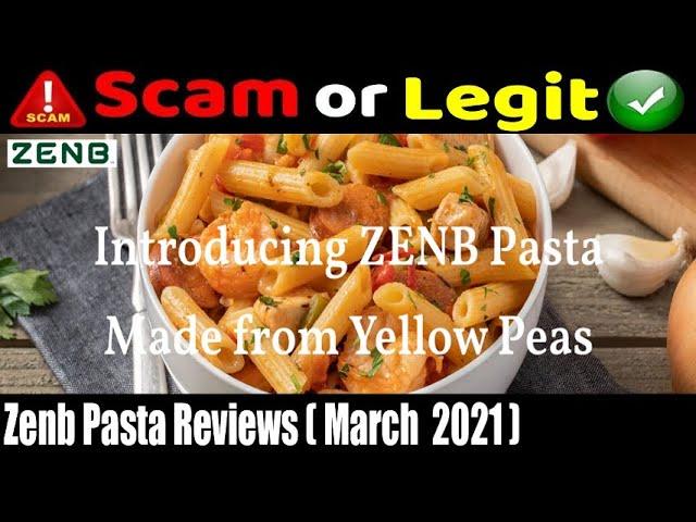 Zenb Pasta Reviews (Mar 2021) Know Its Legitimacy- Watch Now! | Scam Adviser Reports