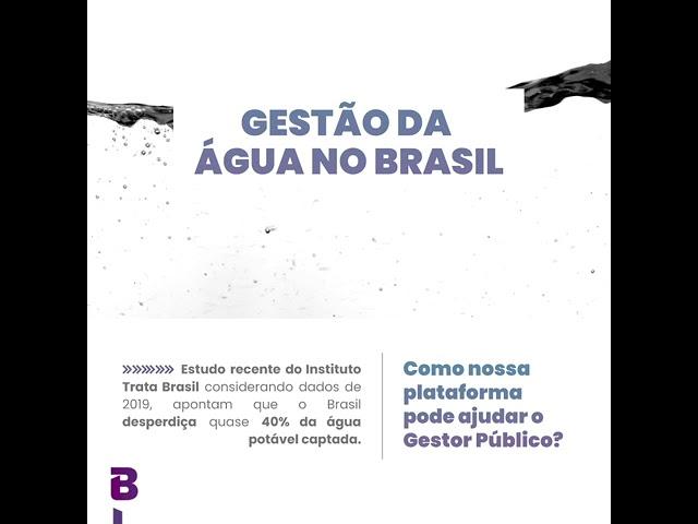 Gestão da àgua no Brasil, como podemos ajudar o Gestor Público!