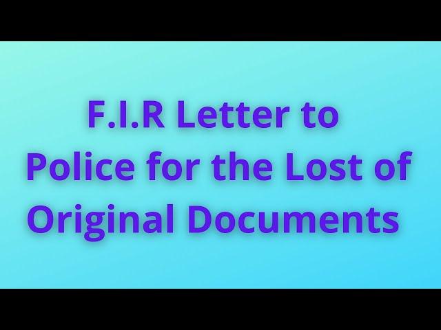 How to write missing documents complaint letter to the Police Officer