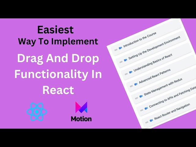 Easiest Way To Implement Drag And Drop Functionality With Animation Effect In React