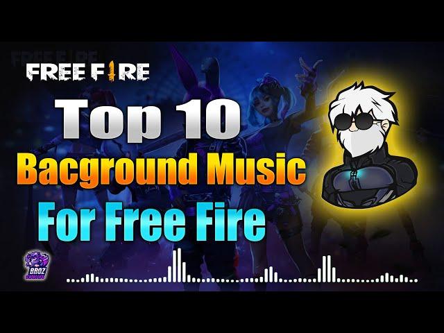 Free Fire Background Music / Top 10 Background Song for Free Fire [NO COPYRIGHT] - PART 1 | BGM