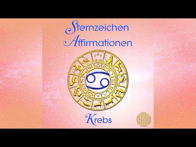 Sternzeichen Affirmationen ~ Krebs