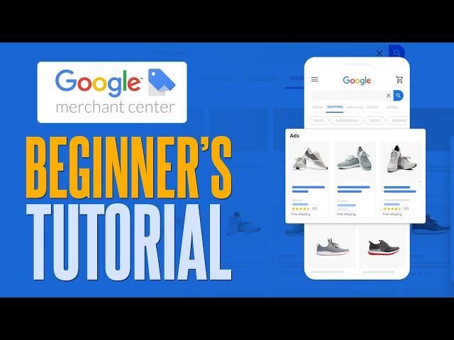 How To Use Google Merchant Center (2024) Quick Tutorial