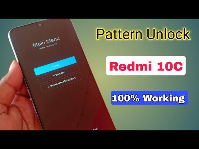 Xioami Redmi 10C Ka Lock Kaise Tode | Redmi 10C Hard Reset Forgot Password & Pattern Unlock | Free