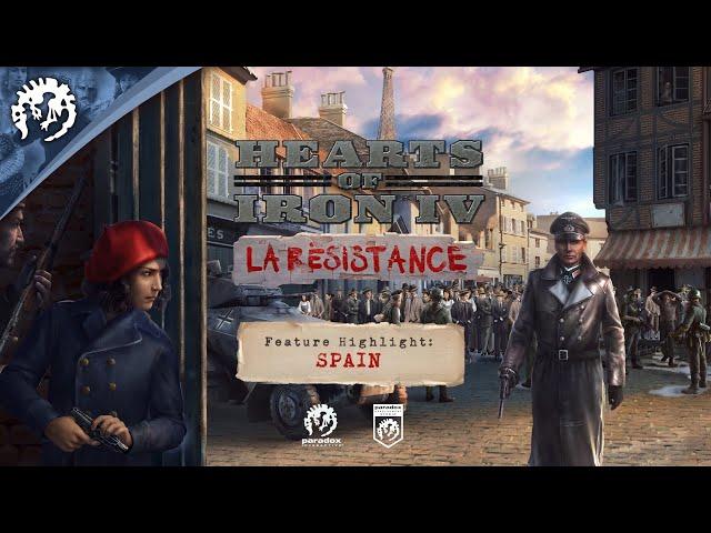 Hearts of Iron IV: La Resistance | Spain Feature Highlight