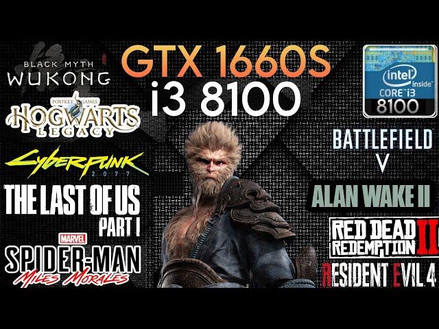 GTX 1660 Super + I3 8100 & 16GB Ram - Test In 12 Games In 2024 !