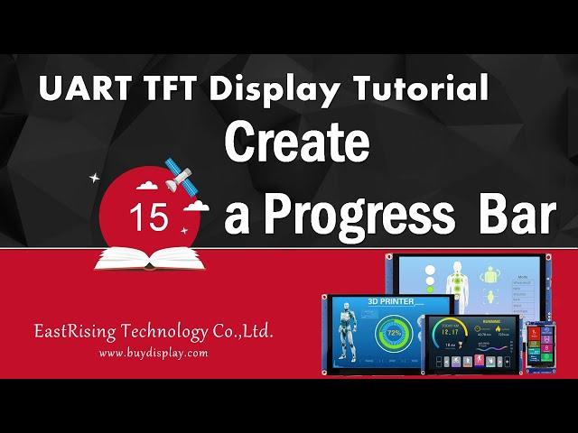 Intelligent UART TFT Display Tutorial 15 - Create a Progress Bar