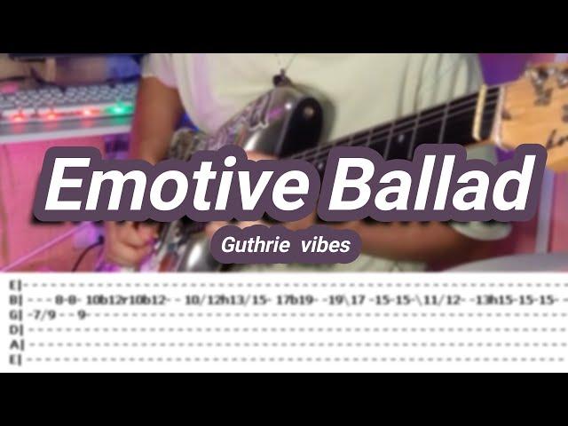 Emotive Ballad Guthrie vibes |©achmad satria |【Guitar Cover】with TABS