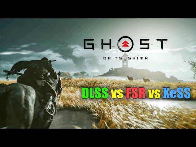 Ghost of Tsushima: DLSS vs. FSR vs. XeSS Comparison Review