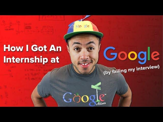 How I FAILED My Interview at Google (and got a job anyway)