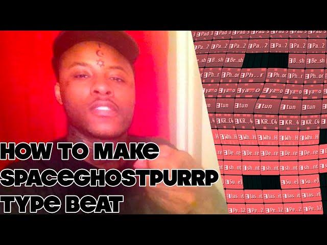 How To Make SpaceGhostPurrp Type Beat 2022 | SpaceGhostPurrp Tutorial 2022 (@smokkestaxkk)