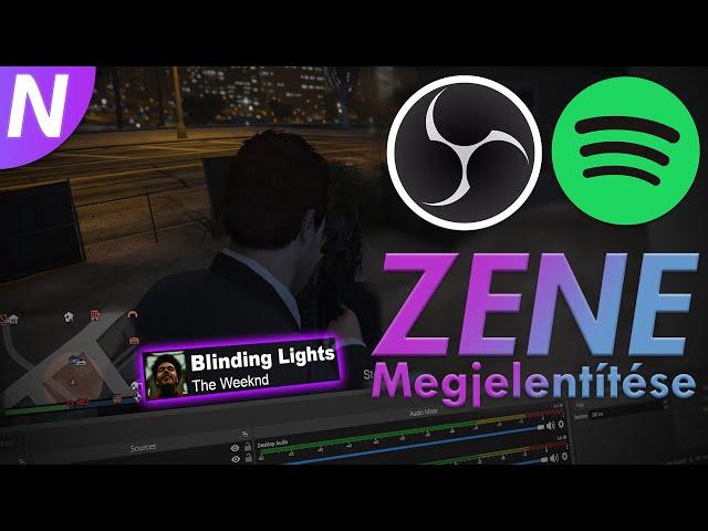 Spotify Zene megjelenítése OBS-ben!  OBS Snip Tutorial