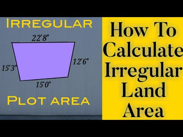 How to calculate Irregular land area// Irregular plot area in Square feet