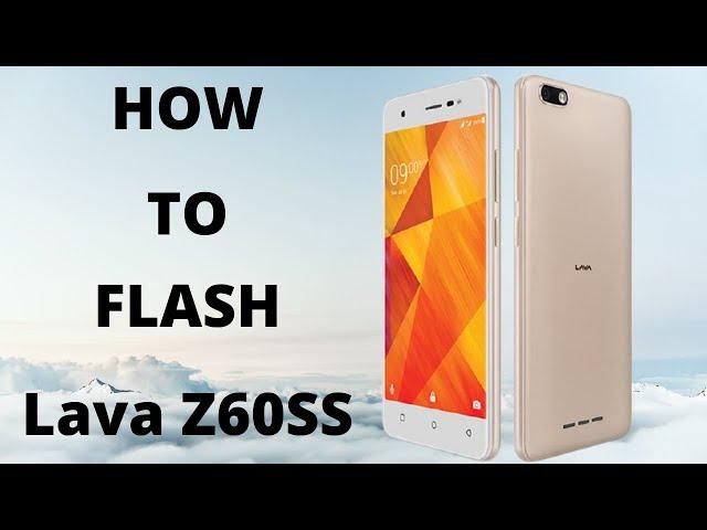 How to flash lava z60s firmware flashing Guide