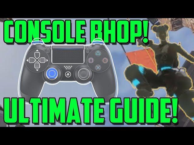 Apex Legends - How To BHOP On Console | Master XBOX and PS4 Bunny Hop Guide!