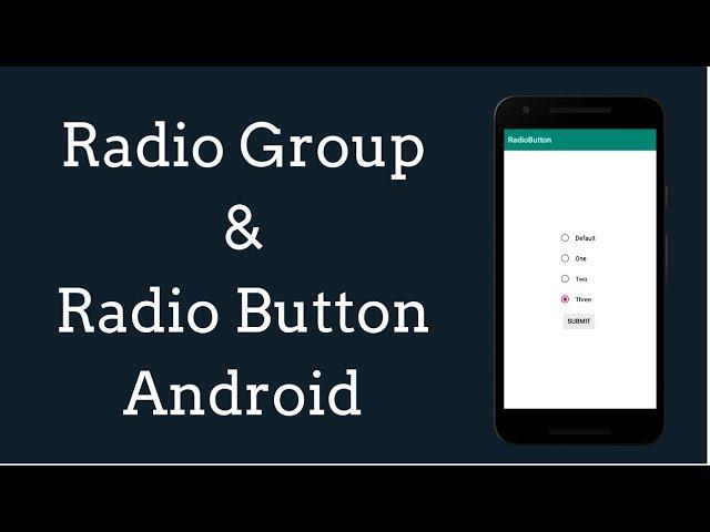 Radio Group And Radio Button Example In android studio