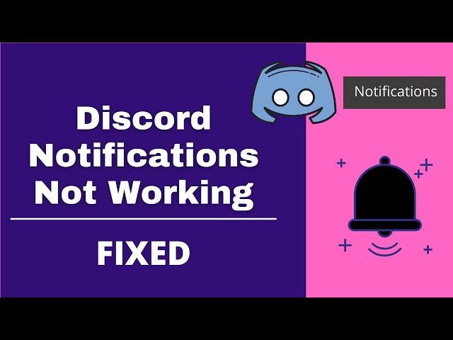 How to Fix Discord Notifications (2022) - Sound & Alert