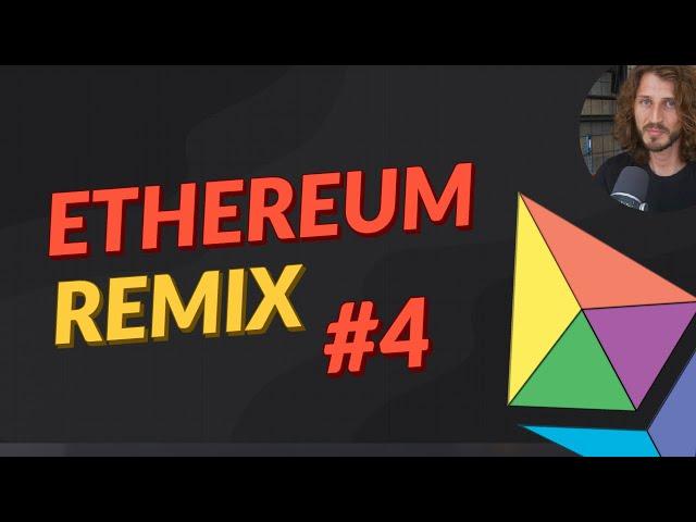 Intro to Ethereum Remix #4