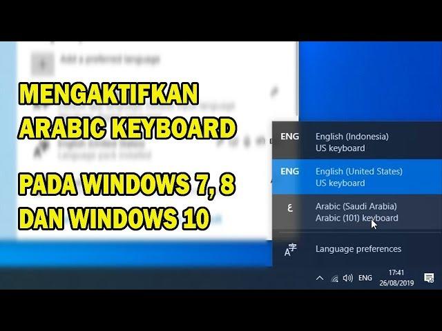 Cara Mengaktifkan Keyboard Arabic di Windows 10, Windows 7 / 8