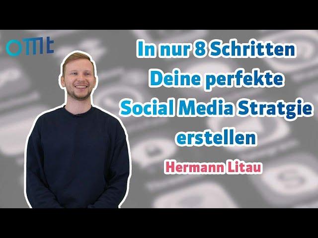  Social Media Strategie: in nur 8 Schritten Deine perfekte Social Media Stratgie erstellen