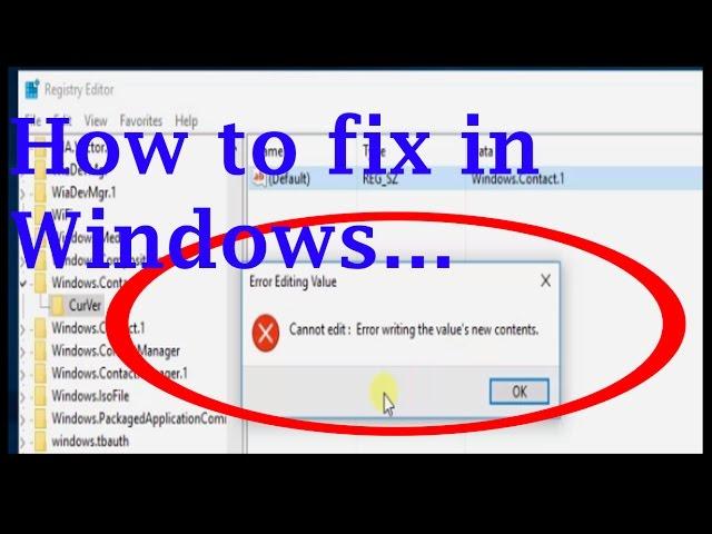 Error writing value's new contents on registry-how to Fix on Windows 10 [Tutorial]