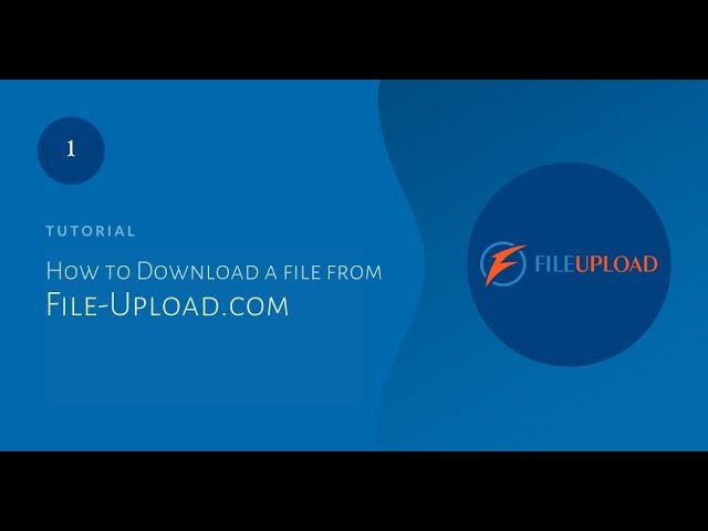  How To Download a File From File-Upload.com (2021) | 100% Working