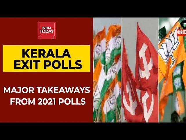 India Today Exit Poll | Major Takeaways From Numbers Of Kerala Elections 2021