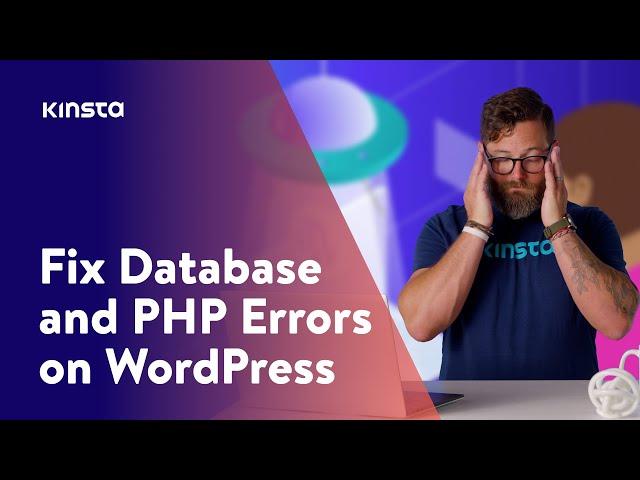 Database and PHP Errors on WordPress | The Ultimate Guide