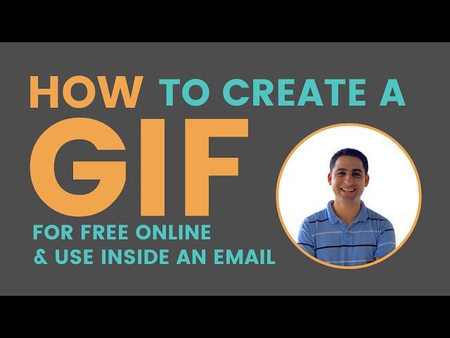 How to create a GIF online for free and use it inside an email