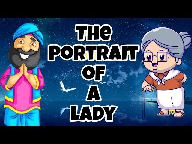 the portrait of a lady class 11 | Hornbill | animated video |