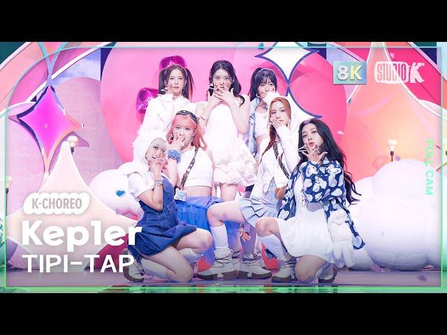 [K-Choreo 8K] 케플러 직캠 'TIPI-TAP' (Kep1er Choreography) @MusicBank 241101