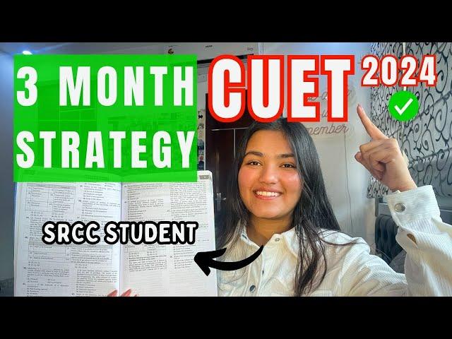 Dream of Delhi University? Watch This Ultimate 3 Month Strategy to Crack CUET 2024 | Ananya Gupta